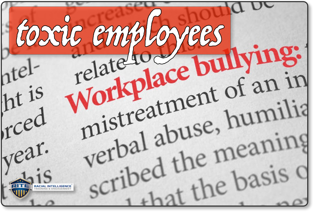 Toxic Employees And Misconduct Inside Every Agency Workplace Culture Training For Law Enforcement Public Service Professionals