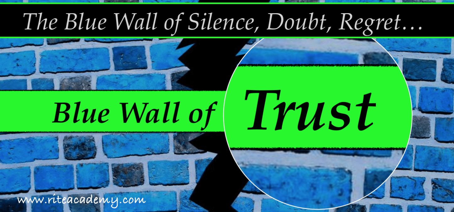RITE blue wall of trust